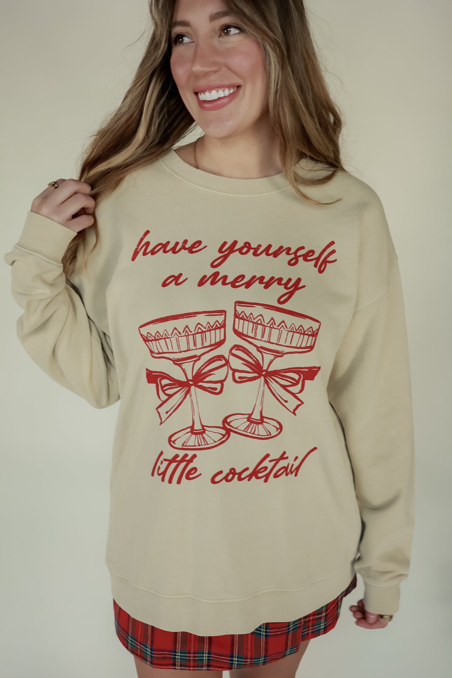 HAVE YOURSELF A MERRY LITTLE COCKTAIL SWEATSHIRT